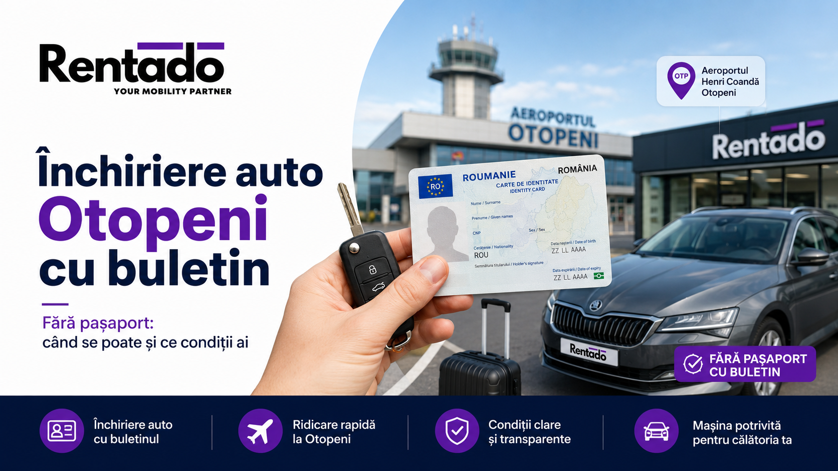 Închiriere auto Otopeni cu buletin, fără pașaport: când se poate și ce condiții ai