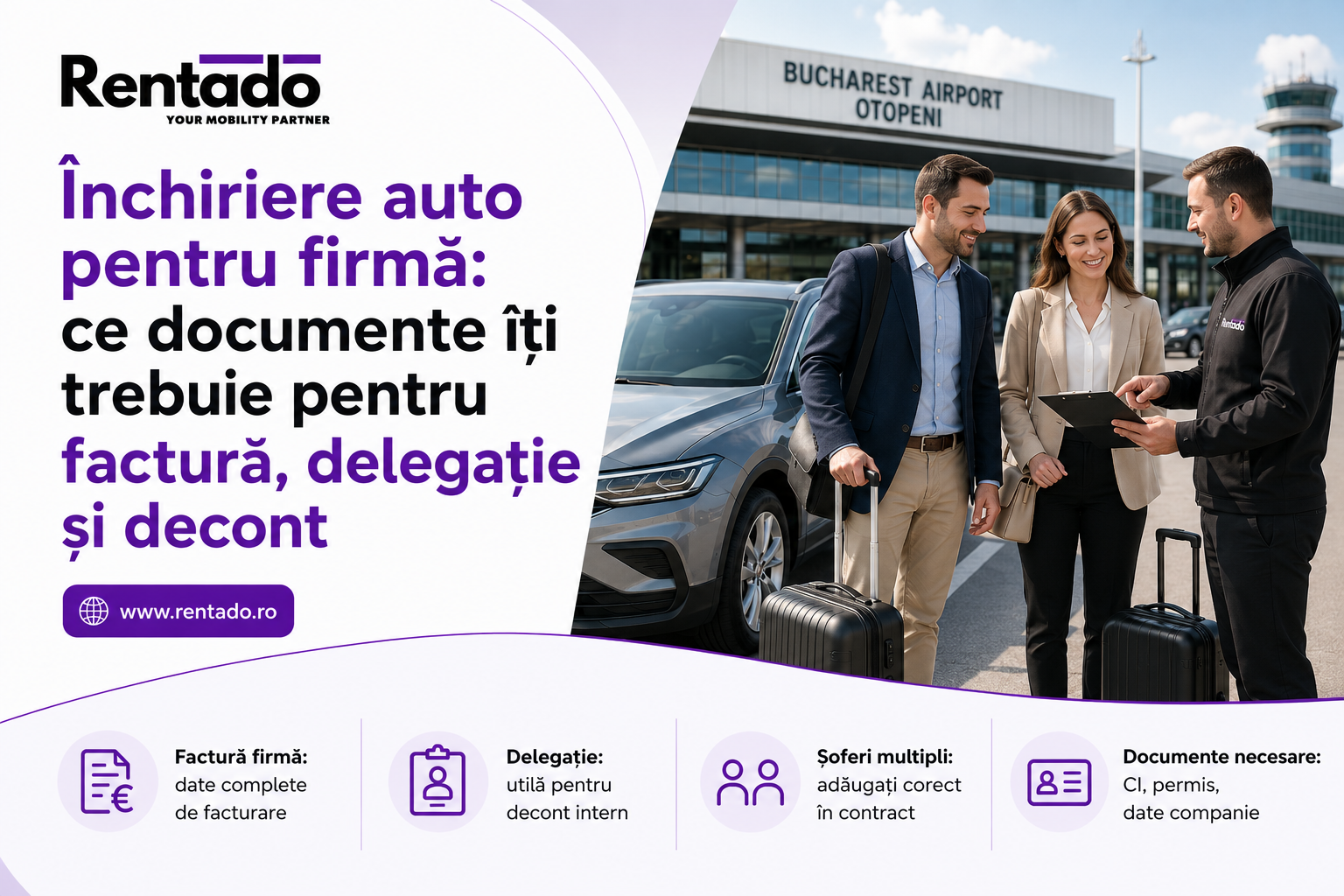 Închiriere auto pentru firmă: ce documente îți trebuie pentru factură, delegație și decont