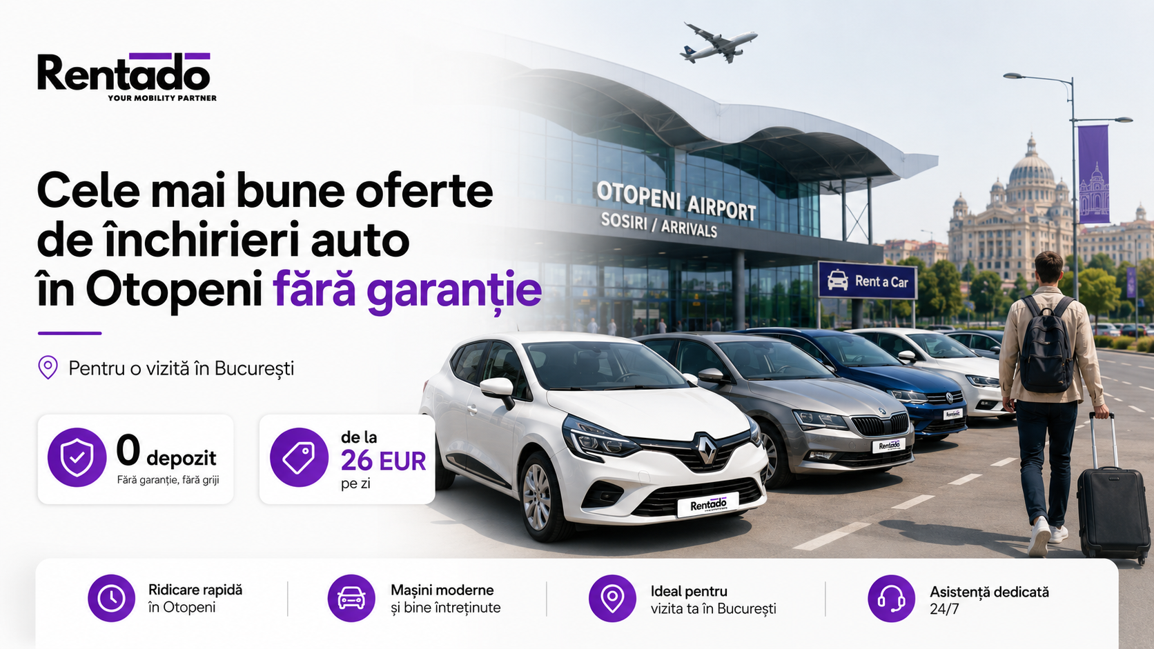 Care sunt cele mai bune oferte de închirieri auto în Otopeni fără garanție pentru o vizită în București